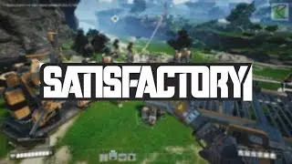 Satisfactory: First Person Factorio and I love it