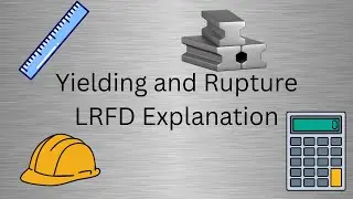 Yielding and Rupture for a Plate to Gusset Connection (Step by step LRFD Explanation)