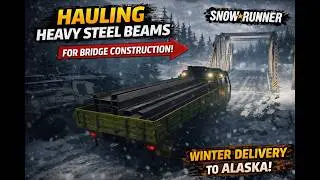 Snowrunner | Indian Army like Tatra Takes on Frozen Bridge | Heavy Steel Delivery &ndash; Alaska, America