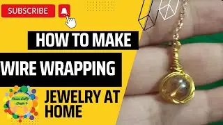 wire wrapping jewelry tutorial