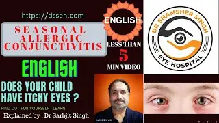 Does Your Child have Itchy Eyes? Seasonal Eye Allergy | DSSEH #English