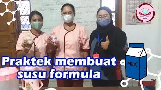 Praktek Babysitter - Cara Membuat Susu Formula Untuk Bayi