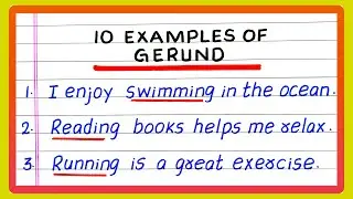 Examples of Gerund Sentences | 10 Examples of Gerund Sentences | English Grammar