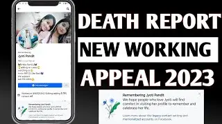 Death Report 2023| New memoralize trick| Remebering reporting | Full working 2023 new trick full