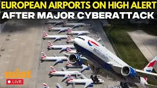 Europe in Panic Mode | Flights Canceled After Massive Cyberattack Hits Airports | Heathrow