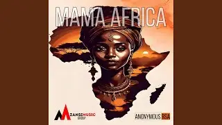 Mama Africa (Deep Soul)