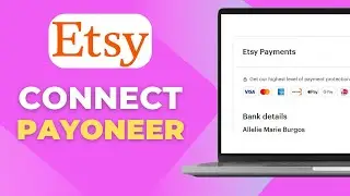 How To Connect Payoneer to Etsy 2025 - Add Payoneer Account on Etsy!