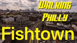 Walking Philly: FISHTOWN (Palmer Cemetery - St Anne&rsquo;s)