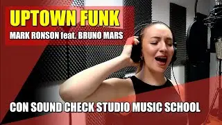 UPTOWN FUNK - SOUND CHECK STUDIO MUSIC SCHOOL (Cover)