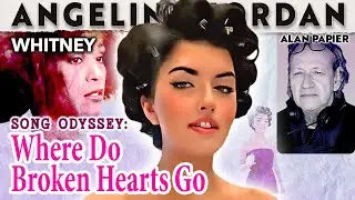 'Where Do Broken Hearts Go'- Whitney Houston ft Angelina Jordan