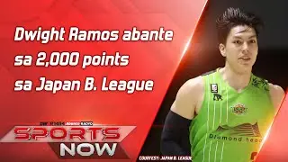 Dwight Ramos abante sa 2,000 points sa Japan B. League | SPORTS NOW