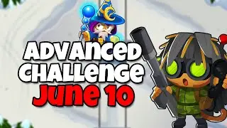 BTD6 Advanced Challenge | Slow ride | June 10 2023