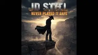 Never Played It Safe - JD Steel | Outlaw Country Rap 2025