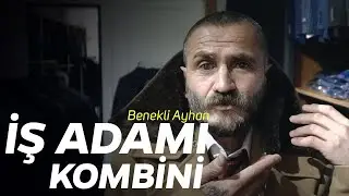 Modacı Benekli Ayhan : İş Adamı Kombini (Bölüm-1)