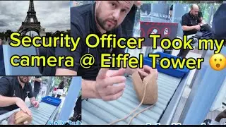 Security Checks @ Eiffel Tower | Trocadero Square | The Seine River