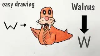 How to Draw a Walrus After Writing Letter W - LetterToons