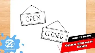 How to draw Open Closed Sign