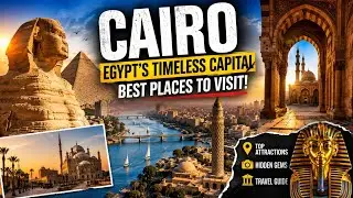 Cairo City | Best place To Visit in Cairo City | Cairo City Egypt