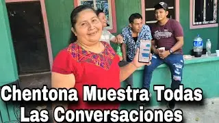 Esto Se Poner Mejor|Chentona Muestra Todas Las Conversaciones Que Se Tenia El Chulo Con La Chulita🫢