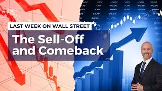 📉 Last Week on Wall Street: Volatility, Recession Fears, and a Surprising Comeback! 📊