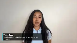 Tracy Tran from BT Group | Apprentice Journey