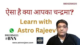 Moon in 1st House - Need to do what ..... Class with Astro Rajeev