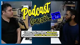 Podcast Conexão Arduino - Fabiano Alencar - Como ganhou dinheiro gravando cartão de memória?