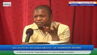 2011 - Les archives de papa Likonzi : LA GUERISON DIVINE (Jr 01)