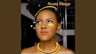 Mwana Wangye