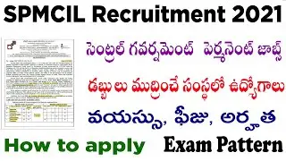 spmcil recruitment 2021 Notification 2021 in Telugu  how to apply Security Paper Mill Hoshangabad