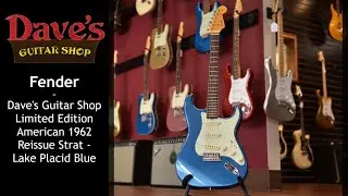Dave's Guitar Shop Demo: Fender Dave's Guitar Shop Limited Edition American 1962 Reissue Strat