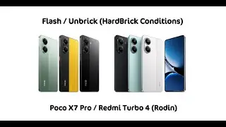 Flash & Unbrick Poco X7 Pro 5G / Redmi Turbo 4 (Rodin) Hardbrick Device