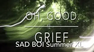 SAD boi summer XL