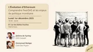 Les Amis d'EthFr #31 &mdash; Comprendre PeerDAS et les enjeux de politique mon&eacute;taire