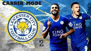 fifa 16 leicester city career mode ep 2 the beast slimani