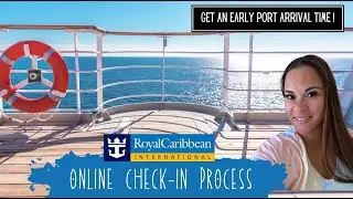 Как пройти ОНЛАЙН-РЕГИСТРАЦИЮ на Royal Caribbean &mdash; получите РАННЕЕ время прибытия в порт!