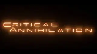 ALL OF THE ANNIHILATION IS CRITICAL!!! | Critical Annihilation