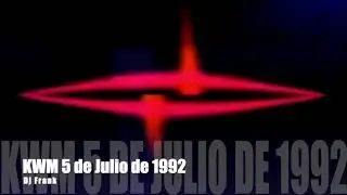KWM 5 de Julio de 1992 - DJ FRANK