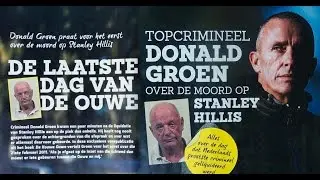 Donald Groen on the murder of Stanley Hillis-De Kouwe Ouwe-Henk Boom.