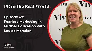 Fearless Marketing in Further Education with Louise Marsden