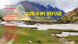 God Is My Refuge 🙏 Calming Worship Music for Healing, Peace, and Strength