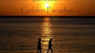 Isomatic - Golden Paradise
