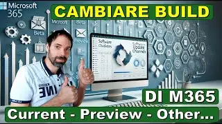Canale di Aggiornamento M365 - Build M365