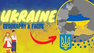 Ukraine: a geography overview