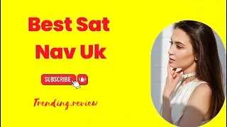 Best sat nav uk 2025 - Best buy uk