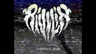 Rivilin - I miss me
