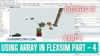 How to use array functions in flexsim | Combiner Logic | Flexsim Simulation Tutorial | Part 4