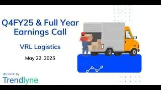 VRL Logistics Earnings Call for Q4FY25 and Full Year