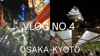 Vlog No. 4: Osaka vibe is different. With Kyoto day trip (shot on DJI action5 pro)