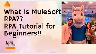 MuleSoft RPA Introduction Part 1| rpa tutorial for beginners | robotic process automation